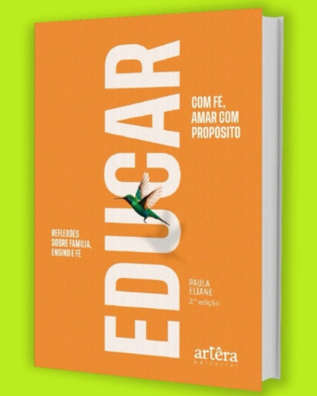 Imagem 1 de Livro Educar com fé, amar com propósito